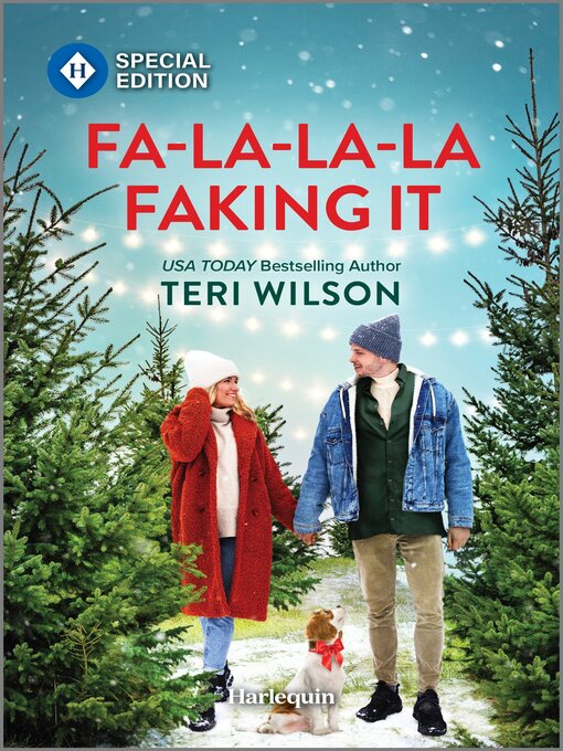 Title details for Fa-La-La-La Faking It by Teri Wilson - Available